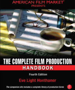 The Complete Film Production Handbook, 4th Edition eBook