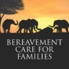 Bereavement Care for Families, 1st Edition eBook