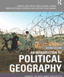 An Introduction to Political Geography: Space, Place and Politics, 2nd Edition eBook