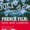 French Film: Texts and Contexts, 2nd Edition eBook