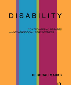 Disability: Controversial Debates and Psychosocial Perspectives, 1st Edition eBook