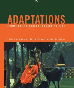 Adaptations: From Text to Screen, Screen to Text, 1st Edition eBook