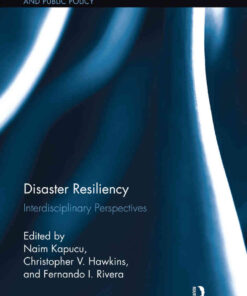Disaster Resiliency: Interdisciplinary Perspectives, 1st Edition eBook