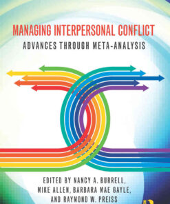 Managing Interpersonal Conflict: Advances through Meta-Analysis, 1st Edition eBook
