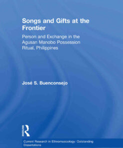 Songs and Gifts at the Frontier, 1st Edition eBook
