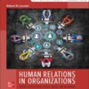 Human Relations in Organizations: Applications and Skill Building: 2025 Release eBook