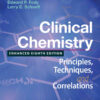 Clinical Chemistry: Principles, Techniques, and Correlations, Enhanced 8th Edition eBook
