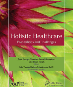Holistic Healthcare: Possibilities and Challenges, 1st Edition eBook