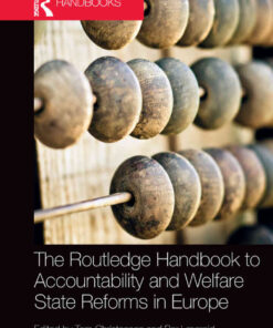 The Routledge Handbook to Accountability and Welfare State Reforms in Europe, 1st Edition eBook