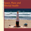 Space, Place and Mental Health, 1st Edition eBook