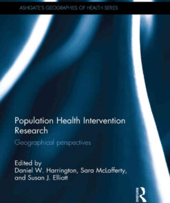 Population Health Intervention Research: Geographical perspectives, 1st Edition eBook