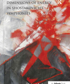 Dimensions of Energy in Shostakovich's Symphonies, 1st Edition eBook