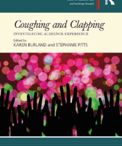Coughing and Clapping: Investigating Audience Experience, 1st Edition eBook