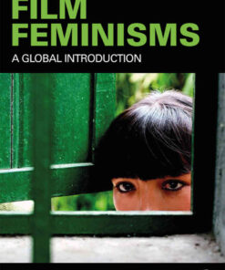 Film Feminisms: A Global Introduction, 1st Edition eBook