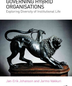 Governing Hybrid Organisations: Exploring Diversity of Institutional Life, 1st Edition eBook