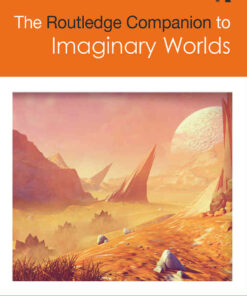 The Routledge Companion to Imaginary Worlds, 1st Edition eBook