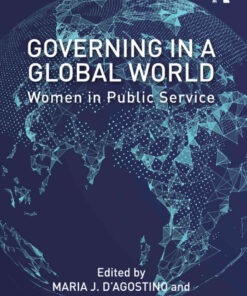 Governing in a Global World: Women in Public Service, 1st Edition eBook