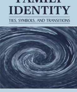 Family Identity: Ties, Symbols, and Transitions, 1st Edition eBook