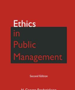 Ethics in Public Management, 2nd Edition eBook