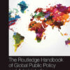 The Routledge Handbook of Global Public Policy and Administration, 1st Edition eBook
