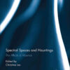 Spectral Spaces and Hauntings: The Affects of Absence, 1st Edition eBook
