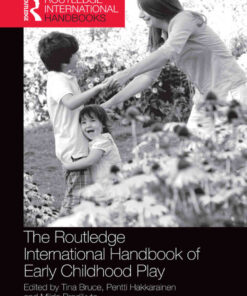 The Routledge International Handbook of Early Childhood Play, 1st Edition eBook