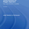 Understanding the Reggio Approach: Early years education in practice, 3rd Edition eBook