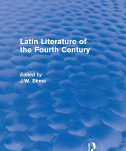 Latin Literature of the Fourth Century (Routledge Revivals), 1st Edition eBook