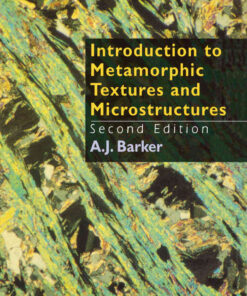 Introduction to Metamorphic Textures and Microstructures, 1st Edition eBook