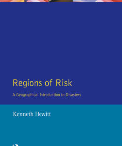 Regions of Risk: A Geographical Introduction to Disasters, 1st Edition eBook