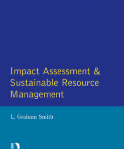 Impact Assessment and Sustainable Resource Management, 1st Edition eBook