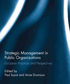 Strategic Management in Public Organizations: European Practices and Perspectives, 1st Edition eBook