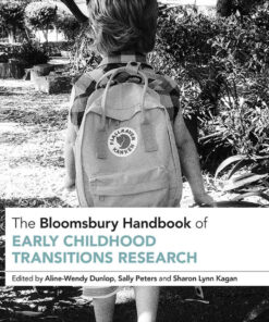 The Bloomsbury Handbook of Early Childhood Transitions Research, 1st Edition eBook