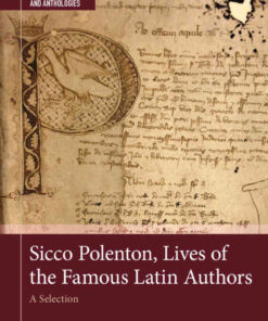 Sicco Polenton, Lives of the Famous Latin Author(s)T. E. Franklinos; Rino Modonutti eBook