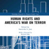 Human Rights and America's War on Terror, 1st Edition eBook