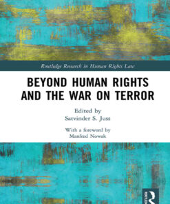 Beyond Human Rights and the War on Terror, 1st Edition eBook