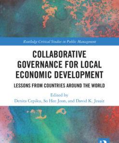 Collaborative Governance for Local Economic Development: Lessons from Countries around the World, 1st Edition eBook