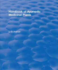 CRC Handbook of Ayurvedic Medicinal Plants, 1st Edition eBook