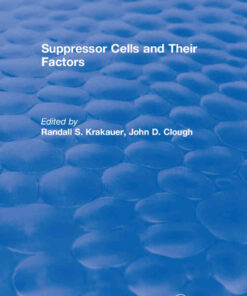 Suppressor Cells and Their Factors, 1st Edition eBook