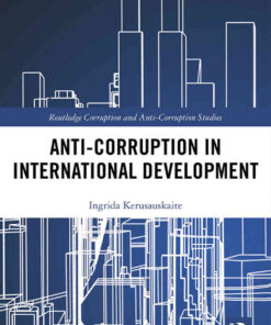 Anti-Corruption in International Development, 1st Edition eBook