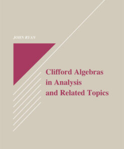 Clifford Algebras in Analysis and Related Topics, 1st Edition eBook