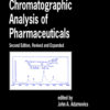 Chromatographic Analysis of Pharmaceuticals, 2nd Edition eBook