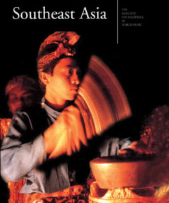 The Garland Encyclopedia of World Music: Volume 4: Southeast Asia, 1st Edition eBook