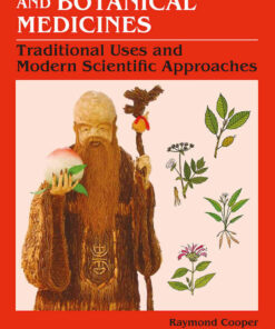 Chinese and Botanical Medicines: Traditional Uses and Modern Scientific Approaches, 1st Edition eBook