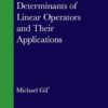 Bounds for Determinants of Linear Operators and their Applications, 1st Edition eBook