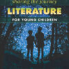 Sharing the Journey: Literature for Young Children, 1st Edition eBook