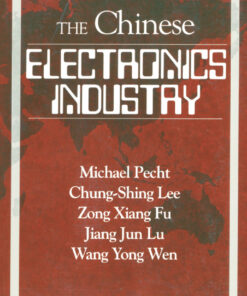 The Chinese Electronics Industry, 1st Edition eBook