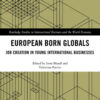 European Born Globals: Job creation in young international businesses, 1st Edition eBook
