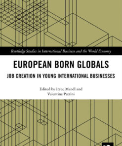 European Born Globals: Job creation in young international businesses, 1st Edition eBook