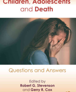 Children, Adolescents, and Death: Questions and Answers, 1st Edition eBook